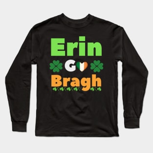 Ireland Forever, ancient gaelic irish patriotic phrase Long Sleeve T-Shirt